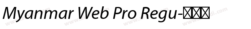 Myanmar Web Pro Regu字体转换